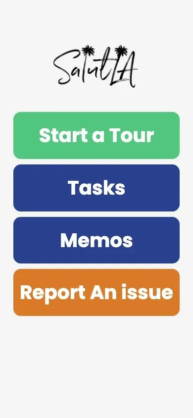 Salut LA mobile security screen with Start a Tour, Tasks, Memos and Report An issue actions